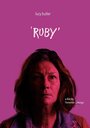 Ruby (2017) трейлер фильма в хорошем качестве 1080p Ruby (2017) трейлер фильма в хорошем качестве 1080p