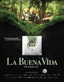 La buena vida (2015) трейлер фильма в хорошем качестве 1080p