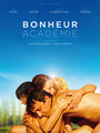 Bonheur Académie (2017) скачать бесплатно в хорошем качестве без регистрации и смс 1080p