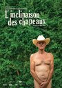 L'inclinaison des chapeaux (2016) трейлер фильма в хорошем качестве 1080p