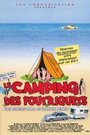 Смотреть «Le camping des foutriquets» онлайн фильм в хорошем качестве