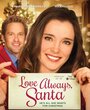 Love Always, Santa (2016) трейлер фильма в хорошем качестве 1080p