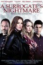Суррогатный кошмар (2017) кадры фильма смотреть онлайн в хорошем качестве Суррогатный кошмар (2017) кадры фильма смотреть онлайн в хорошем качестве