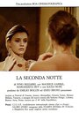 Смотреть «La seconda notte» онлайн фильм в хорошем качестве