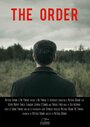 The Order (2016) кадры фильма смотреть онлайн в хорошем качестве