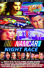 NAMCAR Night Race Official Music Video (2016) трейлер фильма в хорошем качестве 1080p