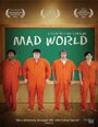 Mad World (2010) скачать бесплатно в хорошем качестве без регистрации и смс 1080p