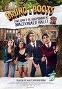 Bruno & Boots: This Can't Be Happening at Macdonald Hall (2017) трейлер фильма в хорошем качестве 1080p