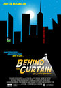 Behind the Curtain (2005) кадры фильма смотреть онлайн в хорошем качестве