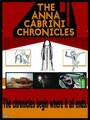 The Anna Cabrini Chronicles (2005) кадры фильма смотреть онлайн в хорошем качестве