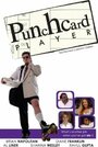 Punchcard Player (2006) кадры фильма смотреть онлайн в хорошем качестве