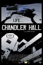 Chandler Hall (2005) скачать бесплатно в хорошем качестве без регистрации и смс 1080p