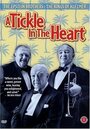 Смотреть «A Tickle in the Heart» онлайн фильм в хорошем качестве