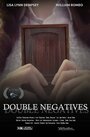 Смотреть «Double Negatives» онлайн фильм в хорошем качестве