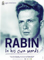 Rabin in His Own Words (2015) трейлер фильма в хорошем качестве 1080p