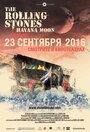The Rolling Stones Havana Moon (2016) кадры фильма смотреть онлайн в хорошем качестве The Rolling Stones Havana Moon (2016) кадры фильма смотреть онлайн в хорошем качестве