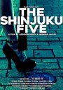 The Shinjuku Five (2019) трейлер фильма в хорошем качестве 1080p The Shinjuku Five (2019) трейлер фильма в хорошем качестве 1080p