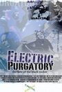 Electric Purgatory: The Fate of the Black Rocker (2005) трейлер фильма в хорошем качестве 1080p