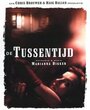 De tussentijd (1993) скачать бесплатно в хорошем качестве без регистрации и смс 1080p