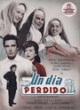 Un día perdido (1954) трейлер фильма в хорошем качестве 1080p Un día perdido (1954) трейлер фильма в хорошем качестве 1080p