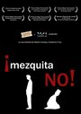 Mezquita no! (2005) трейлер фильма в хорошем качестве 1080p