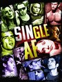 Смотреть «Single AF» онлайн фильм в хорошем качестве