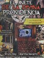 El jinete de la divina providencia (1991)