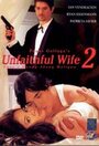 Смотреть «Unfaithful Wife 2: Sana'y huwag akong maligaw» онлайн фильм в хорошем качестве