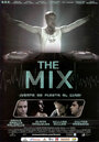 The Mix (2003) трейлер фильма в хорошем качестве 1080p