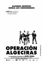 Operación Algeciras (2004) скачать бесплатно в хорошем качестве без регистрации и смс 1080p