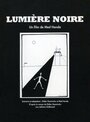 Lumière noire (1994) кадры фильма смотреть онлайн в хорошем качестве