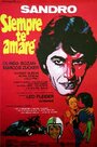 Siempre te amaré (1971) скачать бесплатно в хорошем качестве без регистрации и смс 1080p