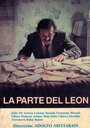 Смотреть «La parte del león» онлайн фильм в хорошем качестве