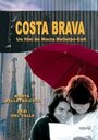 Смотреть «Costa Brava» онлайн фильм в хорошем качестве