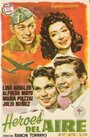 Héroes del aire (1958) скачать бесплатно в хорошем качестве без регистрации и смс 1080p Héroes del aire (1958) скачать бесплатно в хорошем качестве без регистрации и смс 1080p