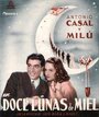 Смотреть «Doce lunas de miel» онлайн фильм в хорошем качестве