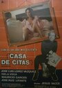 Смотреть «Casa de citas» онлайн фильм в хорошем качестве