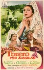 Torero por alegrías (1957) трейлер фильма в хорошем качестве 1080p