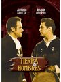 Tierra de hombres (1956) кадры фильма смотреть онлайн в хорошем качестве