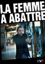 La femme à abattre (1993) кадры фильма смотреть онлайн в хорошем качестве