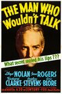 The Man Who Wouldn't Talk (1940) скачать бесплатно в хорошем качестве без регистрации и смс 1080p