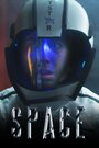 Space (2019) трейлер фильма в хорошем качестве 1080p Space (2019) трейлер фильма в хорошем качестве 1080p