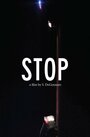 STOP (2019) кадры фильма смотреть онлайн в хорошем качестве