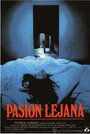 Pasión lejana (1986) скачать бесплатно в хорошем качестве без регистрации и смс 1080p Pasión lejana (1986) скачать бесплатно в хорошем качестве без регистрации и смс 1080p
