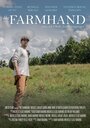 The Farmhand (2019) трейлер фильма в хорошем качестве 1080p