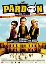 Pardon (2005) трейлер фильма в хорошем качестве 1080p