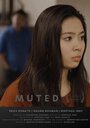 Muted (2019)