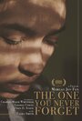 The One You Never Forget (2019) кадры фильма смотреть онлайн в хорошем качестве