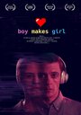 Boy Makes Girl (2019)