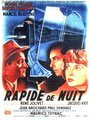 Смотреть «Rapide de nuit» онлайн фильм в хорошем качестве